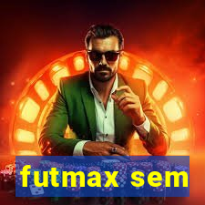 futmax sem